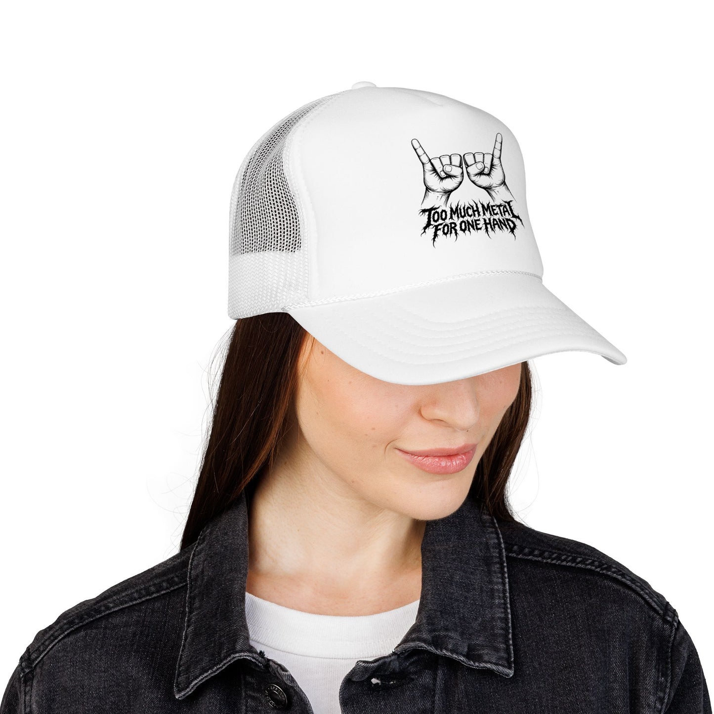 "Too Much Metal For One Hand" Trucker Hat
