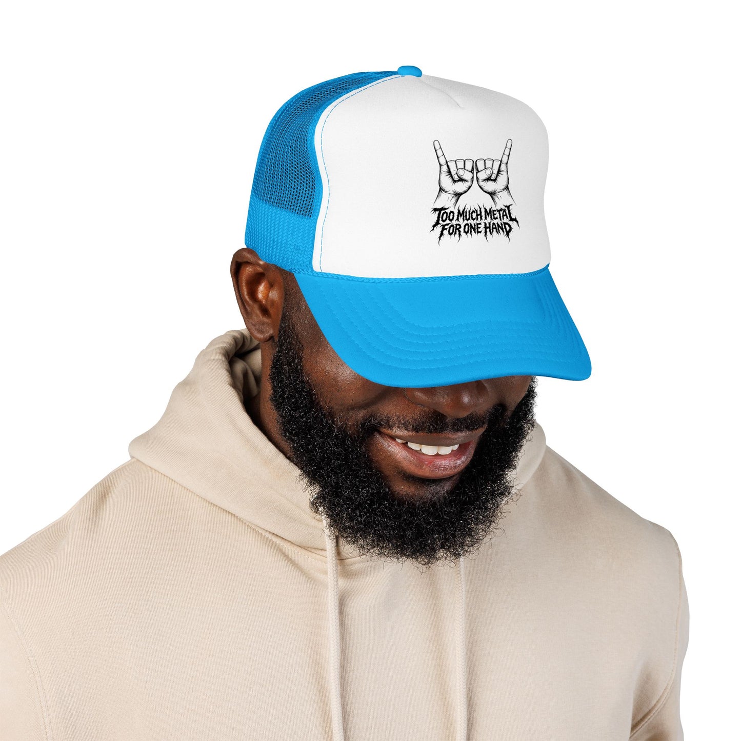 "Too Much Metal For One Hand" Trucker Hat