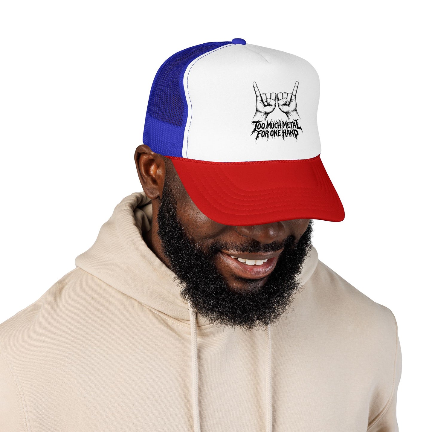 "Too Much Metal For One Hand" Trucker Hat