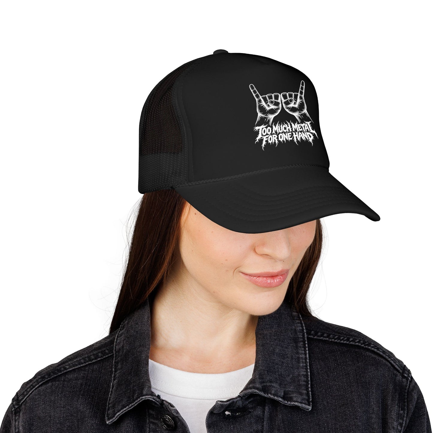 "Too Much Metal For One Hand" Trucker Hat