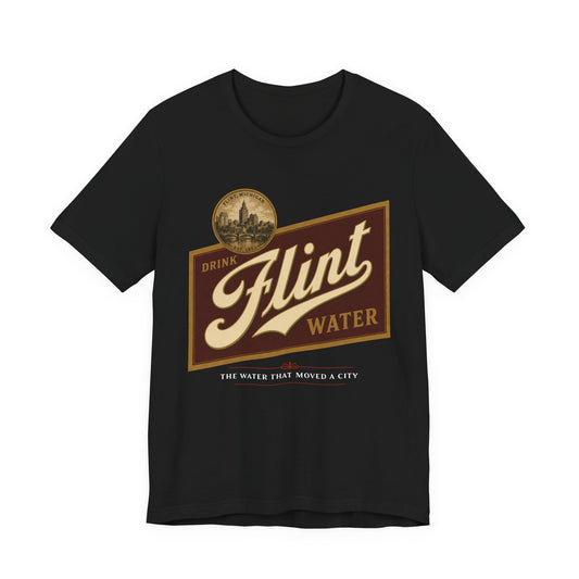 Drink Flint Water  Tee